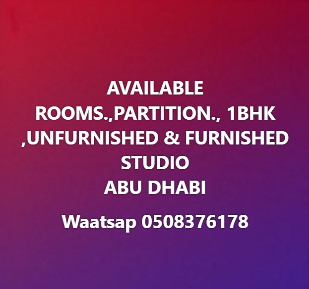 Rooms, studio , 1bhk, partitions furnished and unfurnished available in Abu Dhabi